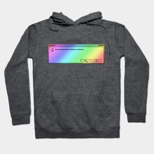 Are You Sure You Want To Delete Your Existence? //. Microsoft Windows 95 Tumblr Meme Hoodie